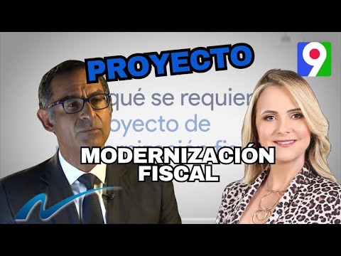 Proyecto de Modernización Fiscal | Nuria Piera