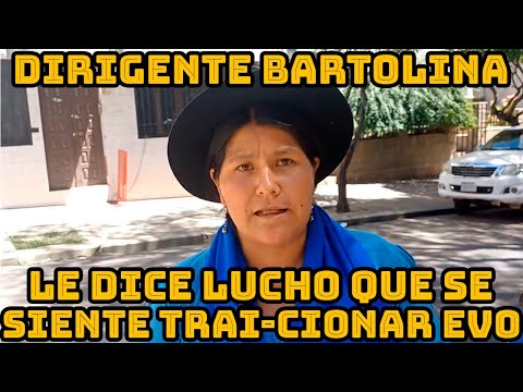 DIRIGENTE BARTOLINA SISA FLORA AGUILAR  LUCHO ARCE NO PUEDE CONVOCAR CONGRESO DEL MAS-IPSP..