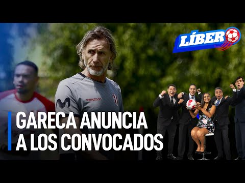 Ricardo Gareca anuncia a los convocados | Líbero