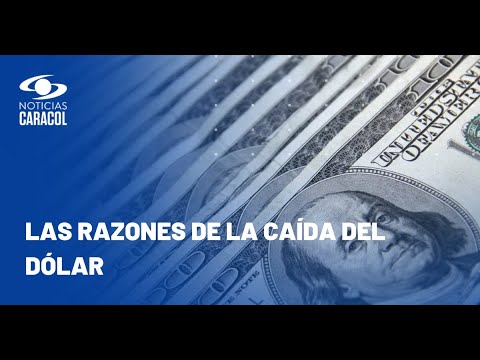 La caída del dólar y el aumento en la confianza de los inversionistas en Colombia