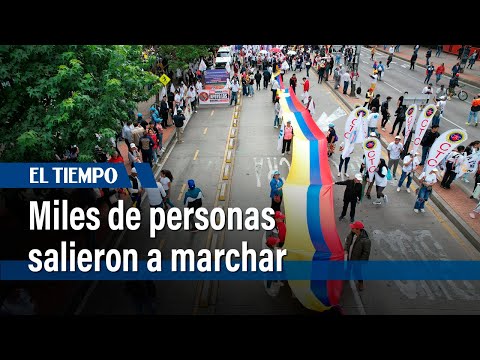 Miles de personas salieron a marchar en Bogotá | El Tiempo
