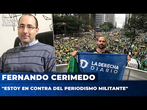 Fernando Cerimedo, director de La Derecha Diario: Estoy en contra del periodismo militante