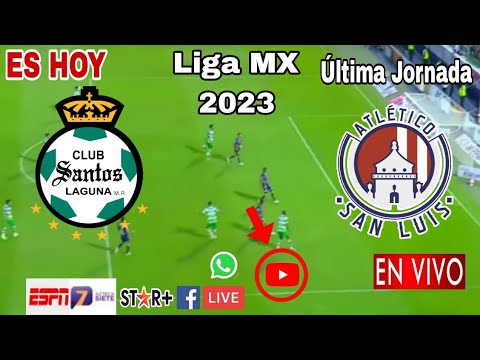 Santos vs. San Luis en vivo, donde ver, a que hora juega Santos vs. Atlético San Luis Liga MX 2023