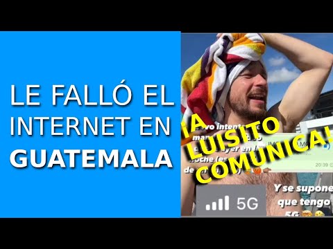 ¡Le falló el internet a Luisito Comunica en Guatemala!