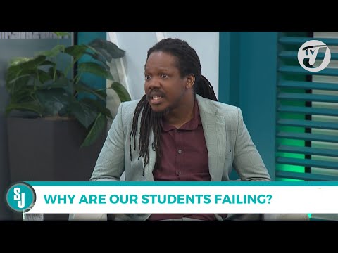 Why are our Students Failing? Damion Crawford Explains | TVJ Smile Jamaica