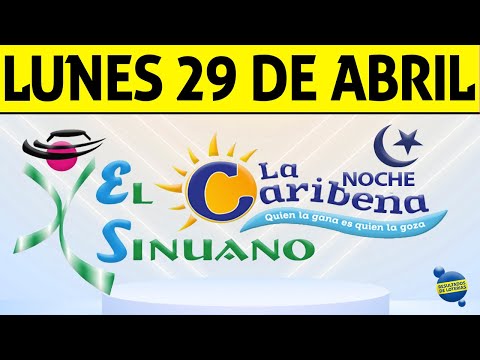 Resultados CARIBEÑA y SINUANO NOCHE del Lunes 29 de Abril de 2024  CHANCE