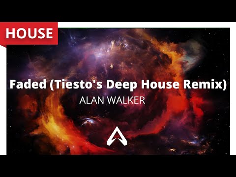 Alan Walker - Faded (Tiesto's Deep House Remix)