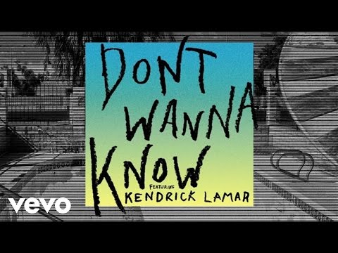 Maroon 5 - Don't Wanna Know ft. Kendrick Lamar (Audio)
