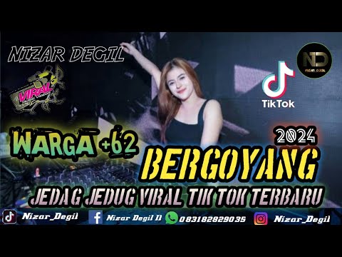 DJ WARGA +62  BERGOYANG‼️ JEDAG JEDUG VIRAL TIK TOK REMIX FULL BASS TERBARU 2024