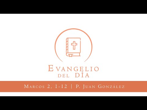 Evangelio del día - San Marcos 2, 1-12 | 15 de Enero 2021