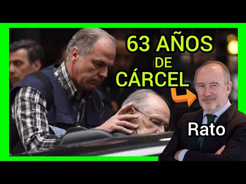 Rodrigo Rato - 63 AÑOS DE CÁRCEL Y DEVOLVER EL DINERO