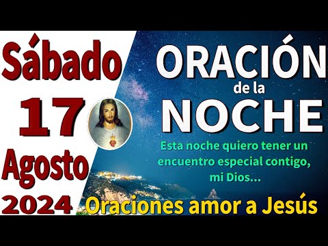 oración de la noche de hoy Sábado 17 de Agosto de 2024 - Efesios 5:4