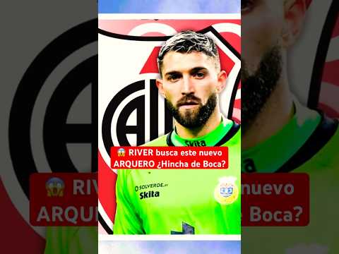 ¿ÉL será el nuevo arquero de RIVER? | Ignacio De Arruabarrena #RiverPlate #FutbolArgentino #Futbol
