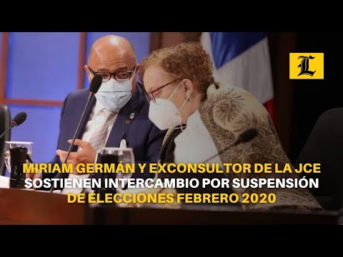 Miriam Germán y exconsultor de la JCE sostienen intercambio por suspensión de elecciones Feb.2020