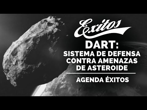 EN VIVO Agenda Èxitos 31.08.22 Nasa probará a Dart, sistema de defensa contra amenazas de asteroide