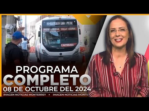 Noticias MTY con Claudia Ovalle | Programa Completo 8 de octubre de 2024