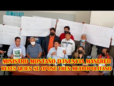 MINISTRO MONTAÑO MENCIONÓ QUE MAÑANA INAUGURA EN TREN METROPOLITANO ..