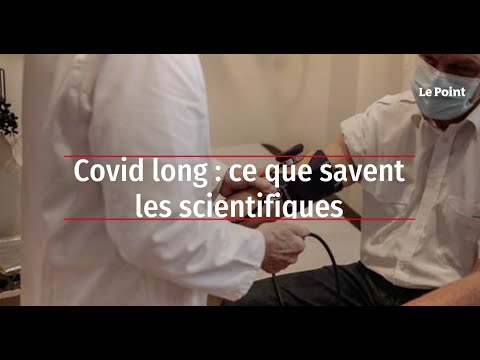 Covid long : ce que savent les scientifiques