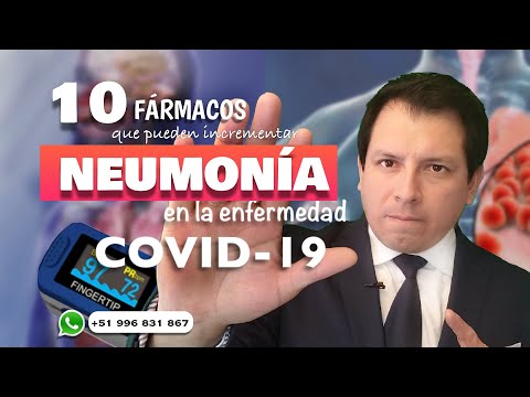 10 FÁRMACOS QUE PUEDEN INCREMENTAR EL RIESGO DE NEUMONÍA EN LA ENFERMEDAD COVID-19