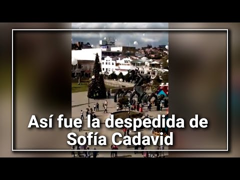 Así fue la despedida de Sofía Cadavid en Rionegro, Antioquia.