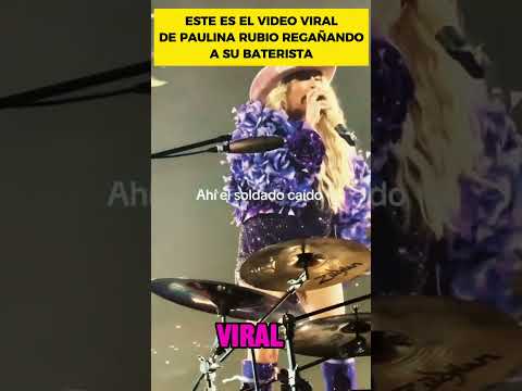 Video viral de Paulina Rubio regañando a su baterista