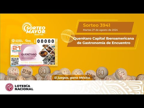 SORTEO MAYOR No. 3941: Querétaro Capital Iberoamericana de Gastronomía de Encuentro ?