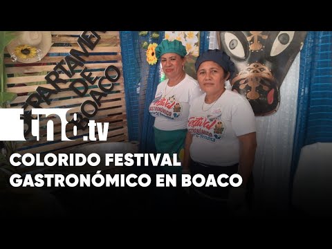 Realizan festival gastronómico en la ciudad de Boaco - Nicaragua