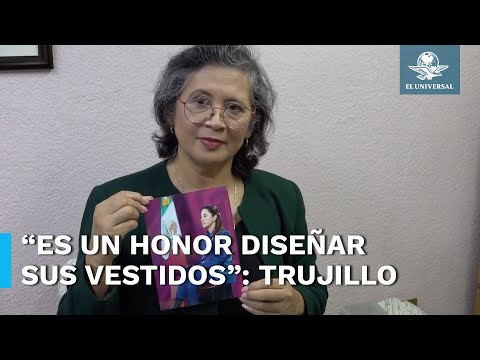 Olivia Trujillo, la orgullosa disen?adora detra?s de los vestidos y trajes de Claudia Sheinbaum