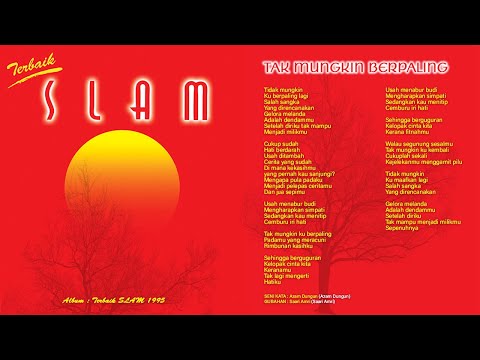 Kumpulan SLAM  - TAK MUNGKIN BERPALING HQ