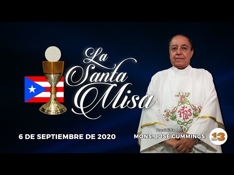 Santa Misa de Hoy, Domingo, 6 de Septiembre de 2020