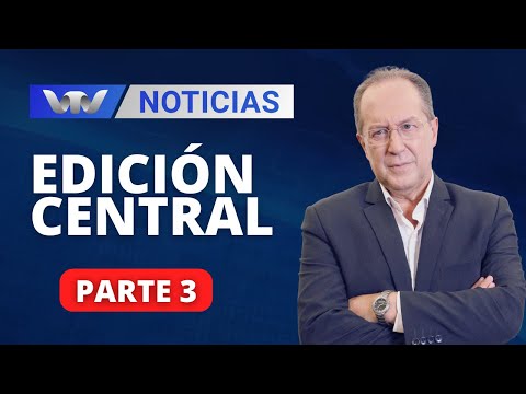VTV Noticias | Edición Central 01/02: parte 3