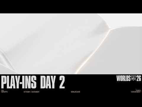 플레이-인 스테이지 Day 2 | 2026 월드 챔피언십