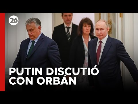 Putin discutió con Orbán sobre la paz en Ucrania