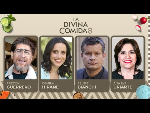 La Divina Comida - Freddy Guerrero, Camila Hirane, Felipe Bianchi y Ana Lya Uriarte