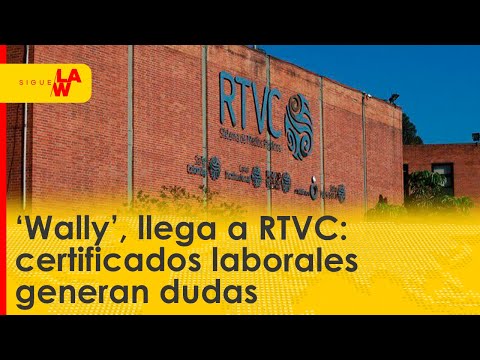 Walter Alfonso Rodríguez, ‘Wally’, llega a RTVC: certificados laborales generan dudas
