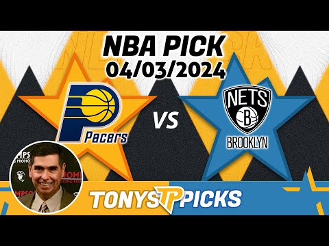 Indiana Pacers vs. Brooklyn Nets 4/3/2024 FREE NBA Picks and Predictions on NBA Betting Tips