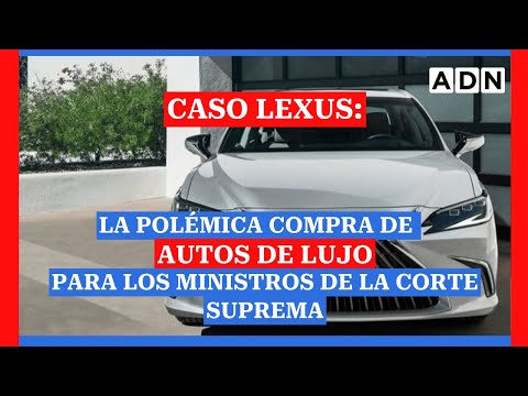Caso Lexus: La polémica compra de los autos de lujos para los ministros de la Corte Suprema
