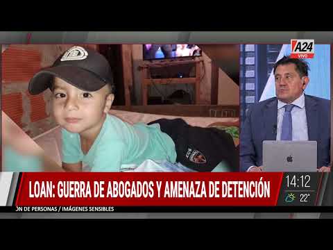 LOAN: GUERRA DE ABOGADOS Y AMENAZA DE DETENCIÓN