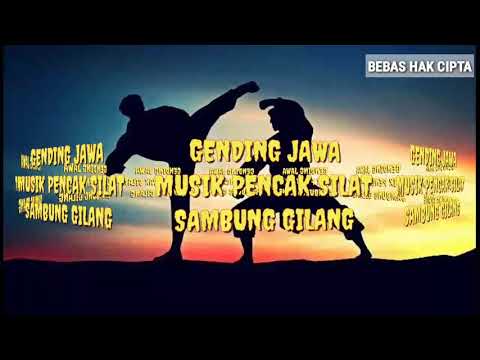 MUSIK PENCAK SILAT GENDING JAWA SAMBUNG GILANG