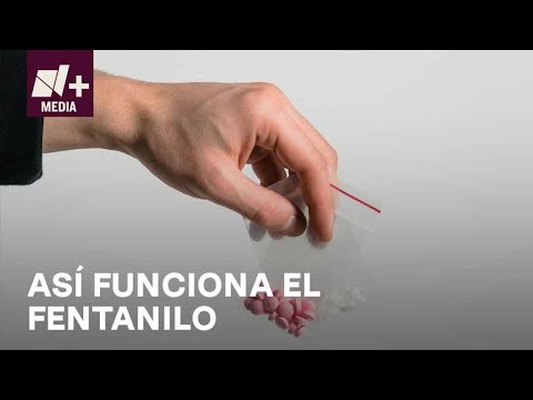 Fentanilo; ¿Por qué es tan adictivo? - Bien y de Buenas