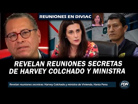 REVELEN REUNIONES SECRETAS DE MINISTRA DE DINA Y HARVEY COLCHADO | PHILLIP BUTTERS