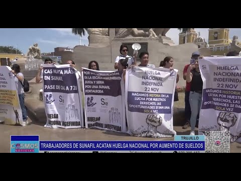 Trujillo: trabajadores de Sunafil acatan huelga nacional por aumento de sueldos