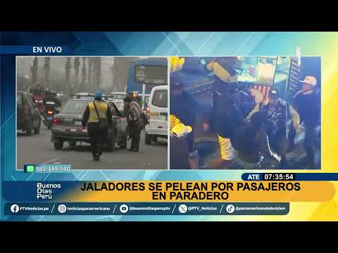 Ate Vitarte: Jaladores se pelean por pasajeros y generan desorden en pleno tránsito vehicular