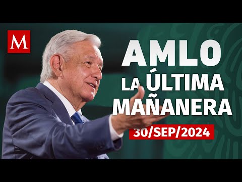 EN VIVO: Última conferencia matutina de AMLO, 30 de septiembre de 2024 #LaMañanera