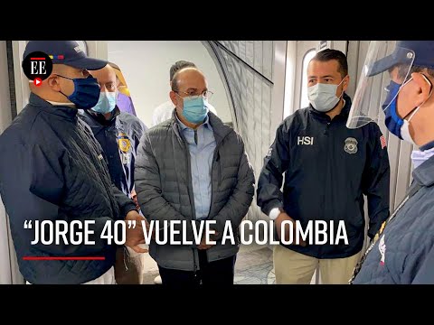 El exjefe paramilitar Jorge 40 regresó a Colombia - El Espectador