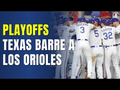 Playoffs | Texas acaba con los Orioles, Astros a un paso de avanzar | Béisbol Global