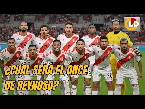 ¿Cuál será el once de Juan Reynoso ante Paraguay? #ENVIVO desde Ciudad del Este