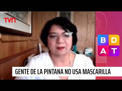 Alcaldesa de La Pintana explica por qué hay gente de su comuna que no utiliza mascarilla | BDAT