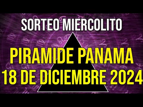 Pirámide Loteria Panamá para el Miércoles 18 de Diciembre 2024 Lotería de Panamá