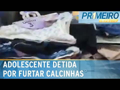 Adolescente furta 167 calcinhas em shopping do Rio de Janeiro | Primeiro Impacto (20/03/24)